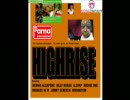 Pama International ft. Mungo's Hi Fi - Highrise