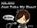 【とくん】　MR.BIGのJust Take My Heartを歌ってみた。