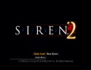【SIREN2】ｱｧｯｰ!!と2人で実況【もう嫌だあああ】Part1