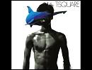 T-SQUARE_NO MORE TEARS 