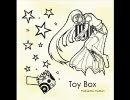 ｢Toy Box｣を歌ってみた