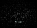 【てぃけ】No Logic歌ってみたらこうなった