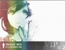 【ボェ～】歌唱力そこそこの俺が『TRAGIC BOY』を歌ってみた【グォ～】