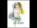 -初音ミク- 『 ｐａｓｔ 』 -オリジナル曲-