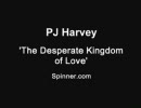 Peej - Desperate Kingdom of Love