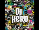 【作業放棄BGM】DJ HERO【1/4】