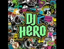 【作業放棄BGM】DJ HERO【3/4】