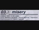 misery