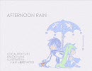 【初音ミク】Afternoon Rain【オリジナル曲】