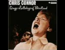 Chris Connor - "LULLABY OF BIRDLAND"