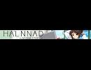 HALNNAD ニコ割2
