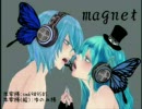 リスナーさんとmagnetを適当に歌ったお(･∀･)【まろん×稟】