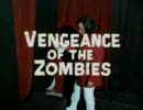 Vengeance of the Zombies (1972) Trailer