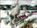 個人的ＦＦベスト３・５・１０ＢＧＭ集（ＦＦⅩ～ⅩⅢ）