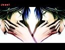 【歌ってみた】Jewel【しっぷ】