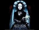 Elysion　-Weakness In Your Eyes