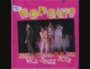 The Bop Cats／Wild Jungle Rock