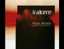Irakere - Misa Negra