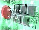 Light Shine × My Oh My