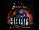 Beholder － Wish For Destruction