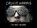 I'm not aloneを適当に歌ってみた。