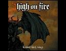 High On Fire - Rapid Fire