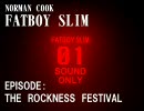 FATBOY SLIM　大ネタ満載！ライブセット【その１】