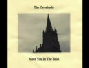 THE CAVALCADE-meet you in the rain (2009)