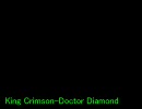 King Crimson -Doctor Diamond