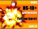 【DS-10+】 Yellow burst 【オリジナル】