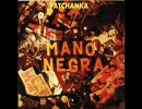 Mano Negra - Salga La Luna