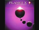 Planet X - Ataraxia