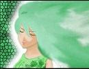 【初音ミク】グリーンガール【オリジナル】