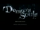 「Demon's Souls」実況プレイ～ひとり屋根の下～part7-5