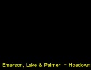 Emerson, Lake & Palmer  - Hoedown