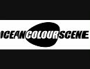 ocean colour scene -you ve got it bad