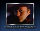 フィル・コリンズ／ドント・ルーズ・マイ・ナンバー Don't Lose My Number