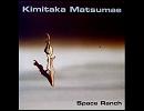 Space Ranch / Kimitaka Matsumae