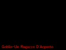 Goblin-Un Ragazzo D'Argento