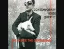 Contemporary Noise Quintet - P.I.G.